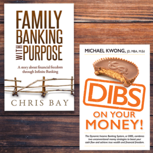 Family Banking with Purpose and DIBS on Your Money!